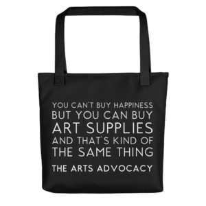 Can't Buy Happiness Tote Bag